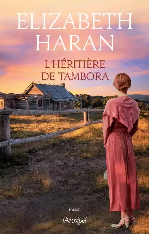 Elizabeth Haran – L'héritière de Tambora